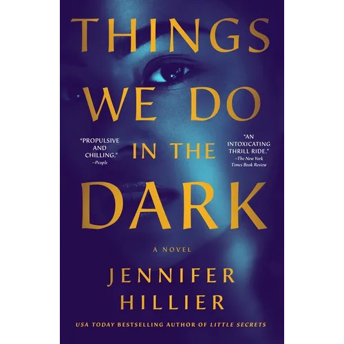 Things We Do in the Dark