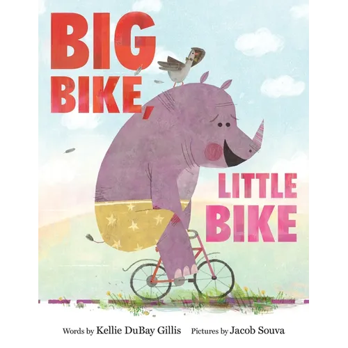 Big Bike, Little Bike