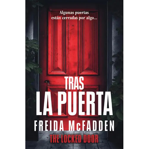 Tras La Puerta/ The Locked Door - Paperback