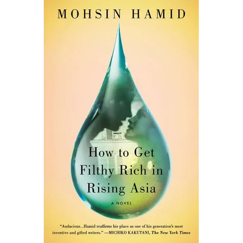 How to Get Filthy Rich in Rising Asia