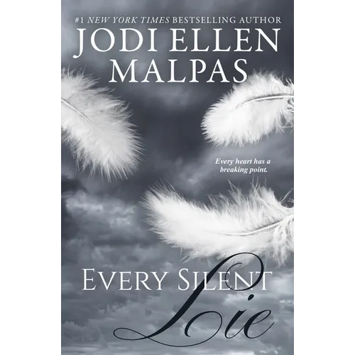 Every Silent Lie