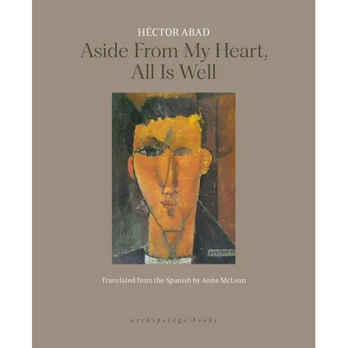 Aside from My Heart, All Is Well