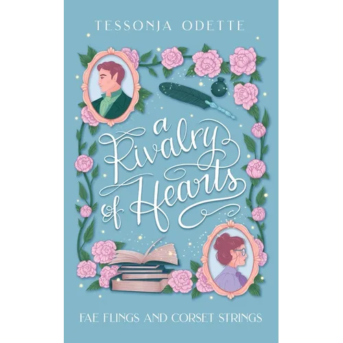 A Rivalry of Hearts