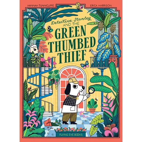 Detective Stanley and the Green Thumbed Thief