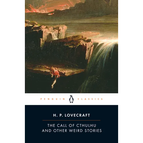 The Call of Cthulhu and Other Weird Stories