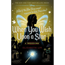 When You Wish Upon a Star: A Twisted Tale