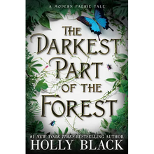 The Darkest Part of the Forest
