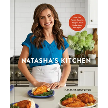 Natasha's Kitchen: 100+ Easy Family-Favorite Recipes You'll Make Again and Again: A Cookbook