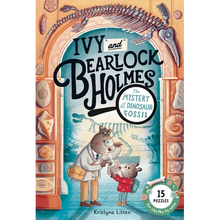 The Mystery of the Dinosaur Fossil (Ivy and Bearlock Holmes Book 2): 15 Puzzles for Sleuths to Solve Volume 2