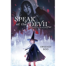Speak of the Devil: A Witchy Graphic Novel