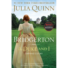 The Duke and I: Bridgerton