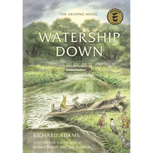 Watership Down: The Graphic Novel