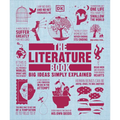The Literature Book: Big Ideas Simply Explained