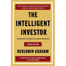 The Intelligent Investor, 3rd Ed.: The Definitive Book on Value Investing