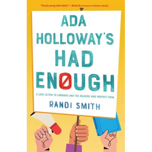Ada Holloway's Had Enough