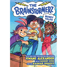 The Brainstormerz: Money Talks (a Graphic Novel)