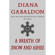 A Breath of Snow and Ashes