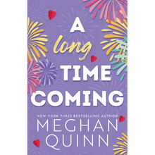A Long Time Coming