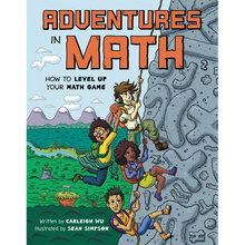 Adventures in Math: How to Level Up Your Math Game
