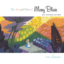Art and Flair of Mary Blair, The-Updated Edition: An Appreciation