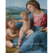 Raphael: Sublime Poetry