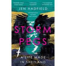Storm Pegs: A Life Made in Shetland