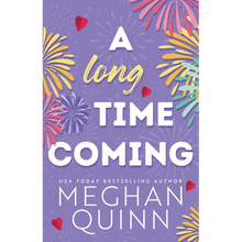 A Long Time Coming