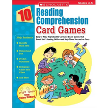 10 Reading Comprehension Card Games: Easy-To-Play, Reproducible Card and Board Games That Boost Kids' Reading Skills--And Help Them Succeed on Tests