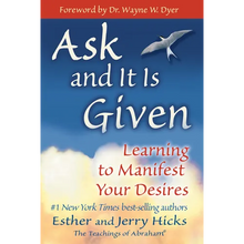 Ask and It Is Given: Learning to Manifest Your Desires