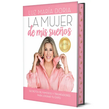 La Mujer de MIS Sueños. Edición 10° Aniversario Con Cantos Pintados / The Woman of My Dreams 10th Anniversary, Sprayed Edges Edition
