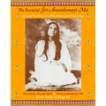 The Essential Sri Anandamayi Ma: Life and Teachings of a 20th Century Saint from India