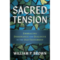 Sacred Tension: Embracing Dissonance and Dialogue in the Old Testament