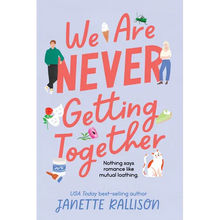 We Are Never Getting Together