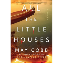 All the Little Houses