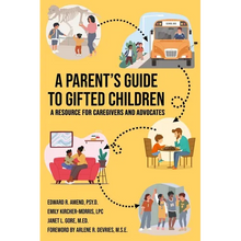 A Parent's Guide to Gifted Children