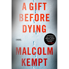 A Gift Before Dying
