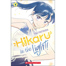 Hikaru in the Light! (Volume 2)