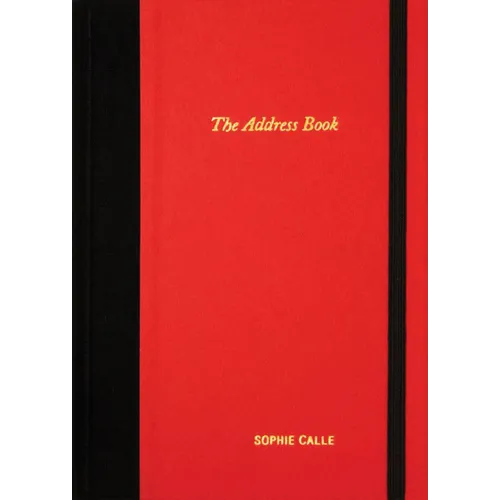 Sophie Calle: The Address Book
