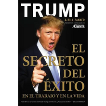 El Secreto del Éxito: En El Trabajo Y En La Vida