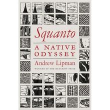 Squanto: A Native Odyssey