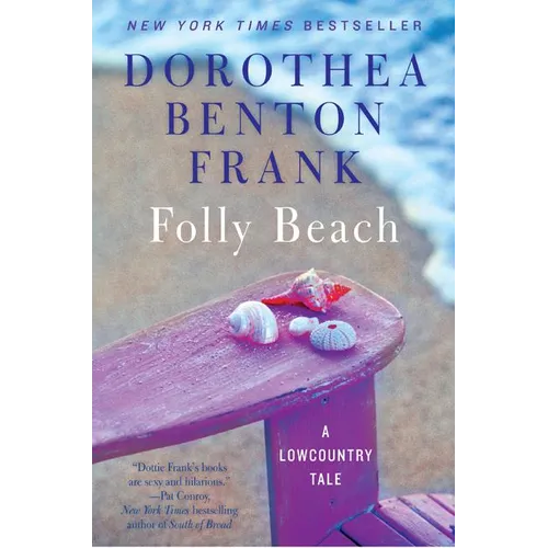 Folly Beach: A Lowcountry Tale