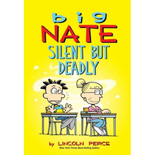 Big Nate: Silent But Deadly: Volume 18
