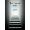 The Gate of Trust