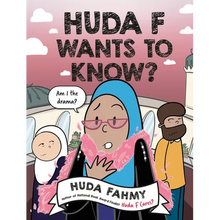 Huda F Wants to Know?: A Graphic Novel