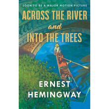 Across the River and Into the Trees