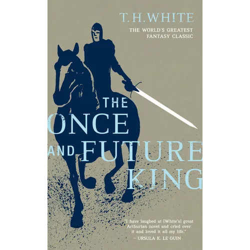 The Once and Future King