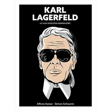 Karl Lagerfeld: An Illustrated Biography