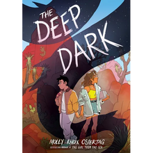 The Deep Dark: A Graphic Novel