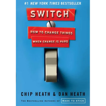 Switch: How to Change Things When Change Is Hard