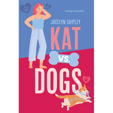 Kat vs. Dogs
